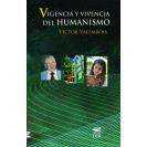 VIGENCIA Y VIVENCIA DEL HUMANISMO (VERSION IMPRESA)