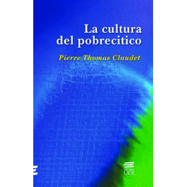 LA CULTURA DEL POBRECITICO (VERSION IMPRESA)