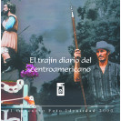 EL TRAJIN DIARIO DEL CENTROAMERICANO (CD)