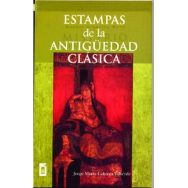 ESTAMPAS DE LA ANTIGUEDAD CLASICA (VERSION IMPRESA)