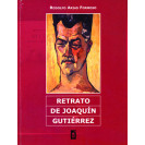 RETRATO DE JOAQUIN GUTIERREZ (VERSION IMPRESA)