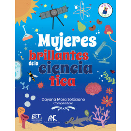 MUJERES BRILLANTES DE LA CIENCIA TICA (VERSION IMPRESA)