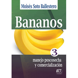 BANANOS No. 3 MANEJO POSCOSECHA Y COMERCIALIZACION  