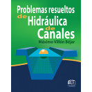 PROBLEMAS RESUELTOS DE HIDRAULICA DE CANALES