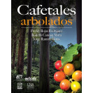 CAFETALES ARBOLADOS (VERSION IMPRESA)