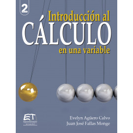 INTRODUCCION AL CALCULO EN UNA VARIABLE, 2DA EDICION (VERSION IMPRESA)