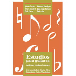 ESTUDIOS PARA GUITARRA AUTORES COSTARRICENSES (VERSION IMPRESA)