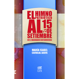 EL HIMNO PATRIOTICO AL 15 DE SETIEMBRE (VERSION IMPRESA)