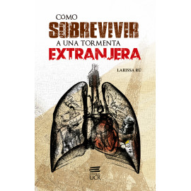 COMO SOBREVIVIR A UNA TORMENTA EXTRANJERA (VERSION IMPRESA)