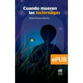 Cuando mueren las luciérnagas (LIBRO DIGITAL EPUB)