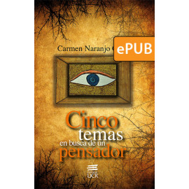 Cinco temas en busca de un pensador (Libro digital ePub)