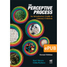 The Perceptive Process : an introductory guide to literary criticism (Libro digital ePub)