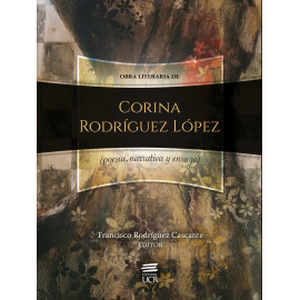 OBRA LITERARIA DE CORINA RODRIGUEZ LOPEZ (VERSION IMPRESA)