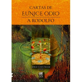 CARTAS DE EUNICE ODIO A RODOLFO (VERSION IMPRESA)