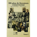 100 years of Costa Rican literature