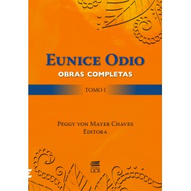 COLECCION OBRAS COMPLETAS DE EUNICE ODIO  TOMO 1-4 (VERSION IMPRESA)