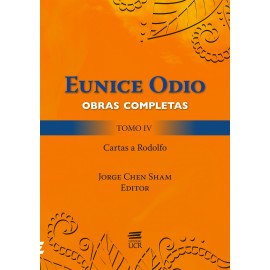 COLECCION OBRAS COMPLETAS DE EUNICE ODIO  TOMO 1-4 (VERSION IMPRESA)