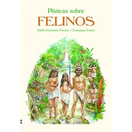 PLATICAS SOBRE FELINOS +CD (VERSION IMPRESA)