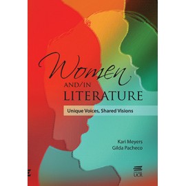 Women And In Literature Unique Voices Shared Visions