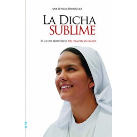 LA DICHA SUBLIME (VERSION IMPRESA)