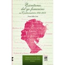 ESCRITURAS DEL YO FEMENINO EN CENTROAMERICA 1940-2002 (VERSION IMPRESA)