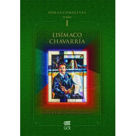 OBRAS COMPLETAS LISIMACO CHAVARRIA TOMOS 1 Y 2 (VERSION IMPRESA)