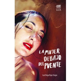 LA MUJER DEBAJO DEL PUENTE (VERSION IMPRESA)