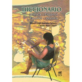 DICCIONARIO BORUCA ESPAÑOL (VERSION IMPRESA)
