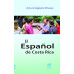 EL ESPAÑOL DE COSTA RICA (VERSION IMPRESA)
