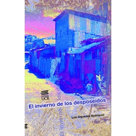 EL INVIERNO DE LOS DESPOSEIDOS (VERSION IMPRESA)