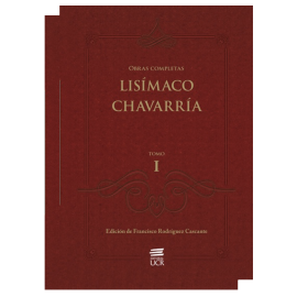 OBRAS COMPLETAS LISIMACO CHAVARRIA TOMOS 1 Y 2 (VERSION IMPRESA)